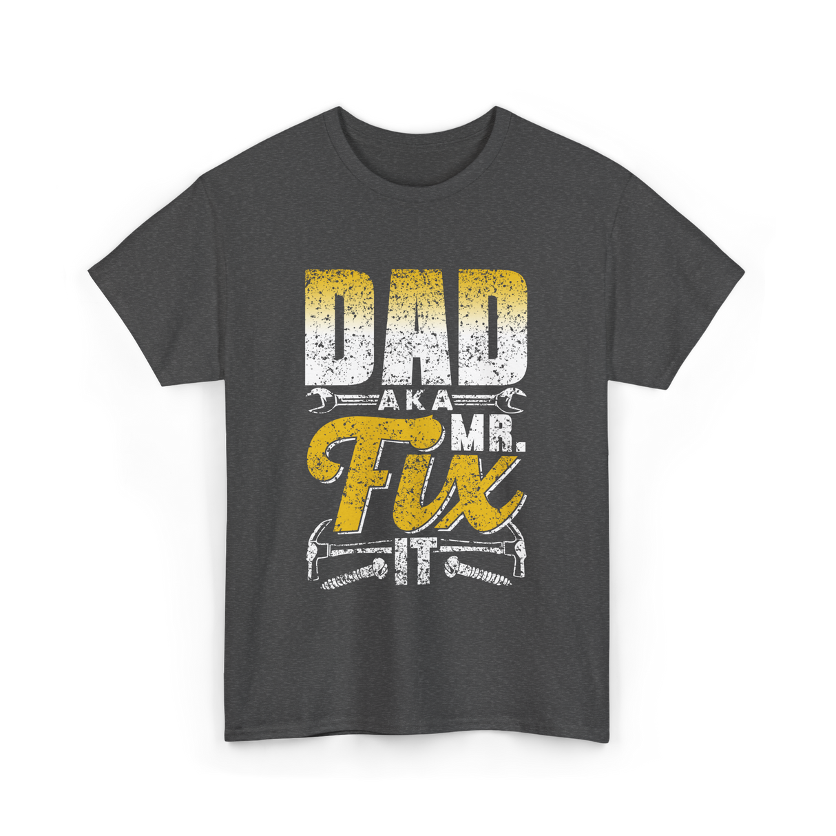 Dad Aka Mr Fix Handyman T-Shirt - Dark Heather