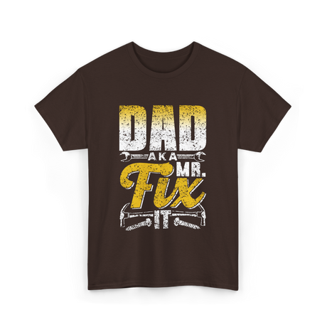 Dad Aka Mr Fix Handyman T-Shirt - Dark Chocolate