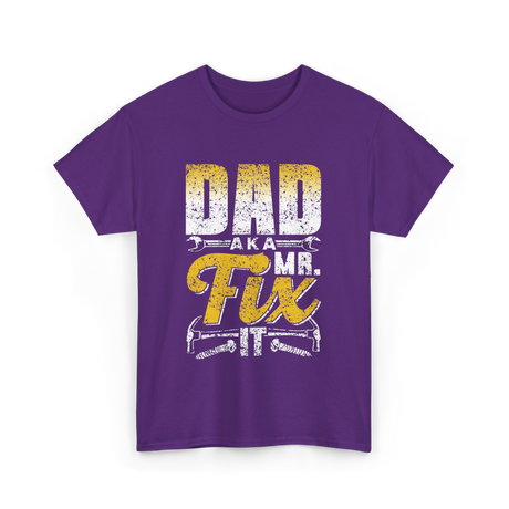 Dad Aka Mr Fix Handyman T-Shirt - Purple