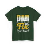 Dad Aka Mr Fix Handyman T-Shirt - Forest Green