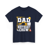 Dad Birthday Crew Construction T-Shirt - Navy