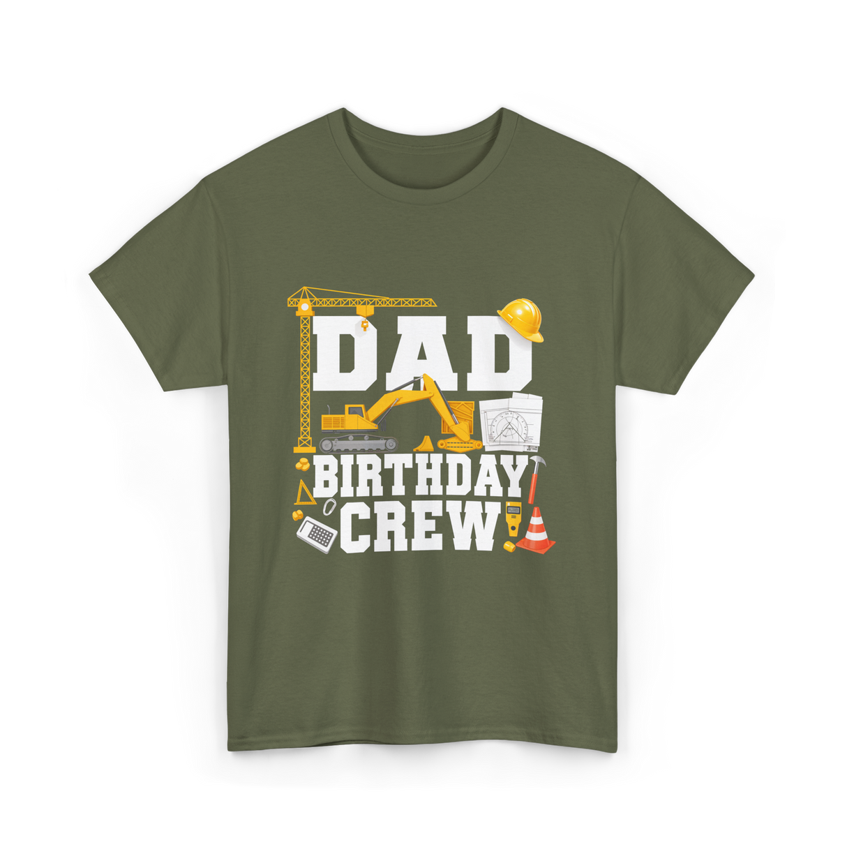 Dad Birthday Crew Construction T-Shirt - Military Green