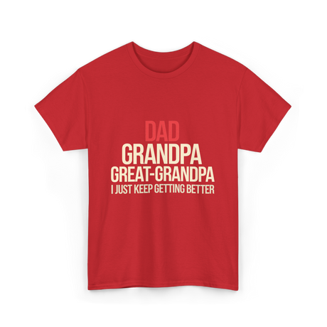 Dad Grandpa Great-Grandpa T-Shirt - Red