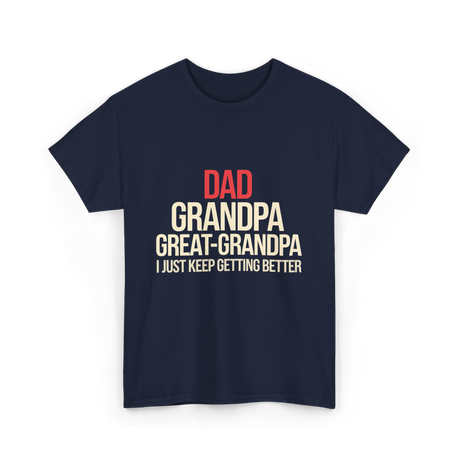 Dad Grandpa Great-Grandpa T-Shirt - Navy