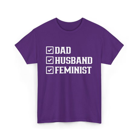 Dad Husband Feminist Male T-Shirt - Purple