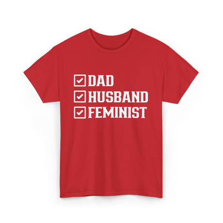 Dad Husband Feminist Male T-Shirt - Red