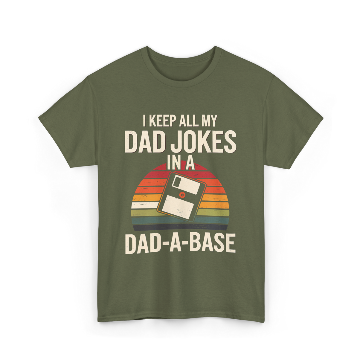 Dad Jokes Dad-a-base T-Shirt - Military Green