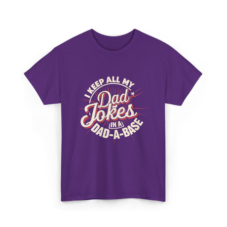 Dad Jokes Dad A Base T-Shirt - Purple