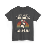 Dad Jokes Dad-a-base T-Shirt - Dark Heather