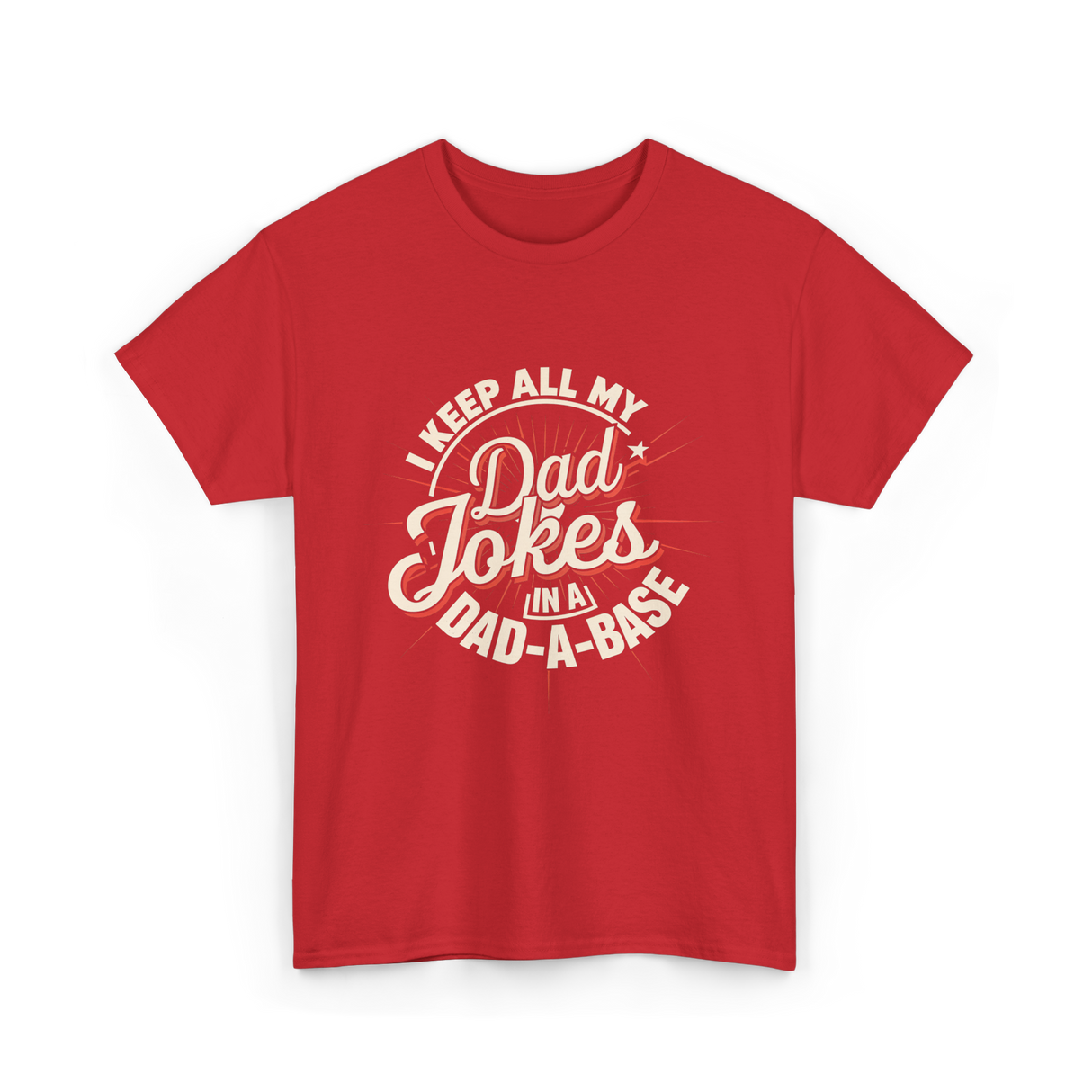 Dad Jokes Dad A Base T-Shirt - Red