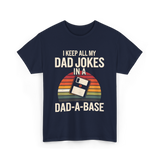 Dad Jokes Dad-a-base T-Shirt - Navy