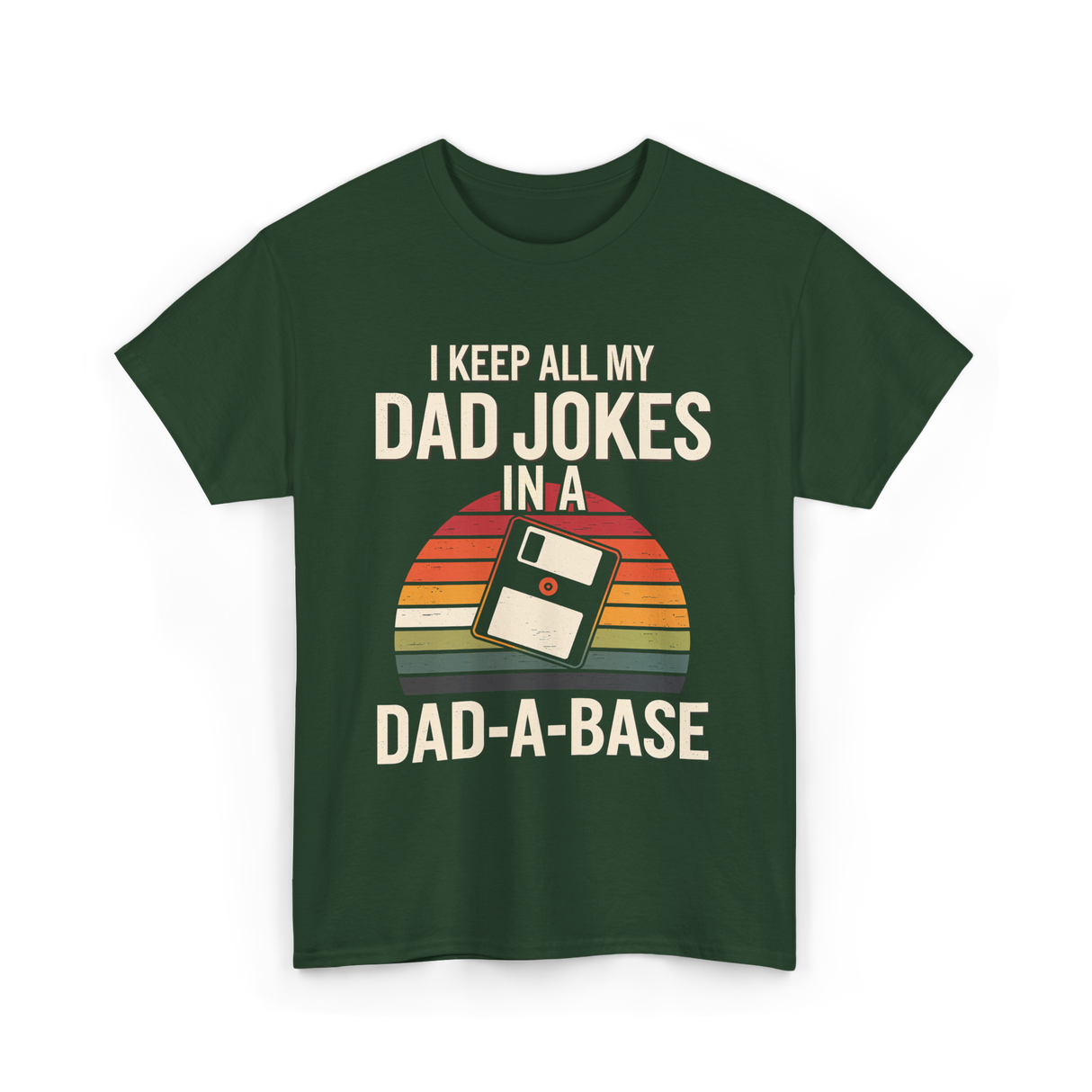 Dad Jokes Dad-a-base T-Shirt - Forest Green