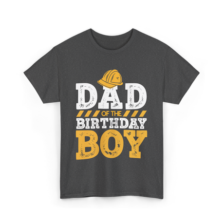 Dad of the Birthday Boy Celebration T-Shirt - Dark Heather