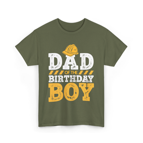 Dad of the Birthday Boy Celebration T-Shirt - Military Green