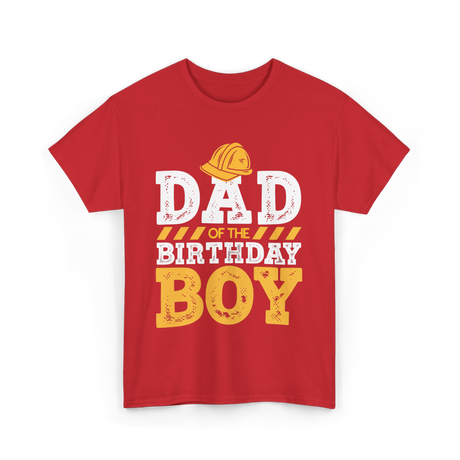 Dad of the Birthday Boy Celebration T-Shirt - Red