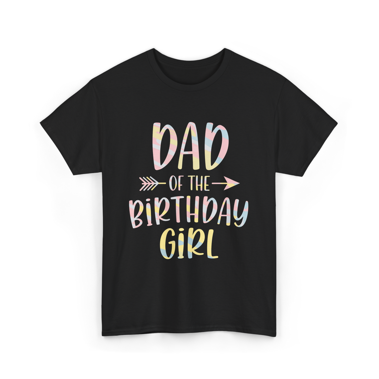 Dad of the Birthday Girl Birthday T-Shirt - Black