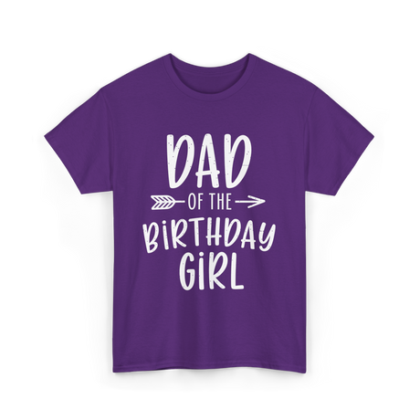 Dad of the Birthday Girl Birthday T-Shirt - Purple