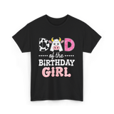 Dad of The Birthday Girl Cow T-Shirt - Black