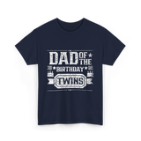 Dad Of The Birthday Twins Celebration T-Shirt - Navy