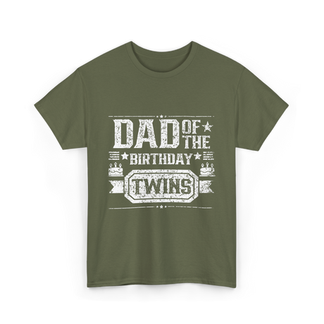 Dad Of The Birthday Twins Celebration T-Shirt - Military Green