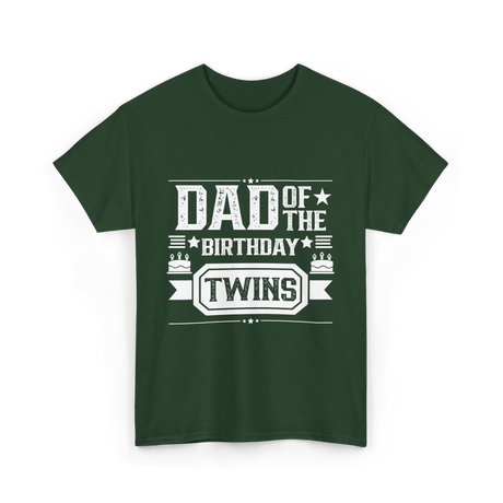 Dad Of The Birthday Twins Father T-Shirt - Forest Green