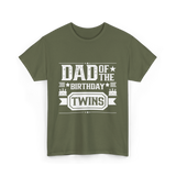 Dad Of The Birthday Twins Father T-Shirt - Military Green