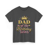 Dad of the Birthday Twins Party T-Shirt - Dark Heather