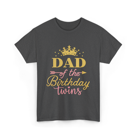 Dad of the Birthday Twins Party T-Shirt - Dark Heather