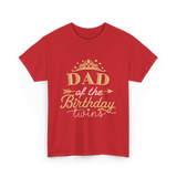 Dad of the Birthday Twins Party T-Shirt - Red