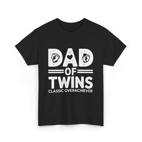 Dad of Twins Classic Overachiever T-Shirt - Black