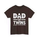 Dad of Twins Classic Overachiever T-Shirt - Dark Chocolate