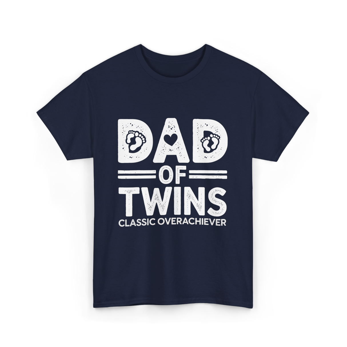 Dad of Twins Classic Overachiever T-Shirt - Navy