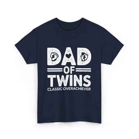 Dad of Twins Classic Overachiever T-Shirt - Navy