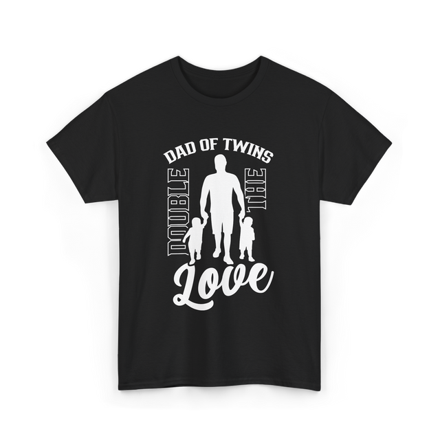 Dad Of Twins Double Love Twins T-Shirt - Black