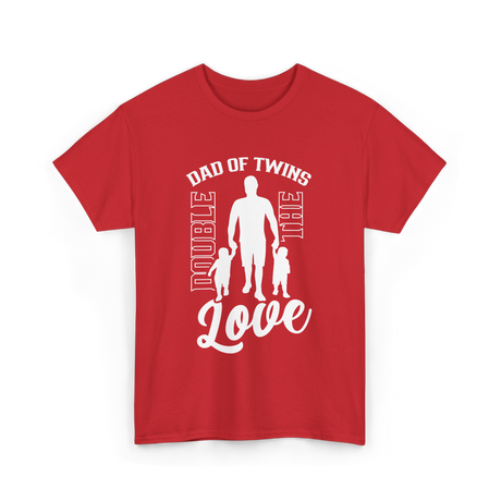 Dad Of Twins Double Love Twins T-Shirt - Red