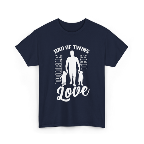 Dad Of Twins Double Love Twins T-Shirt - Navy