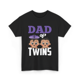 Dad of Twins Family Twins T-Shirt - Black