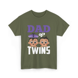 Dad of Twins Family Twins T-Shirt - Military Green