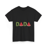 Dada Watermelon Fruit Dad T-Shirt - Black