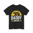 Daddy Bear Animal Dad T-Shirt - Black