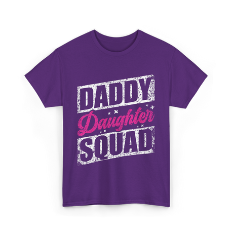 Daddy Daughter Squad Daughter Dad T-Shirt - Purple