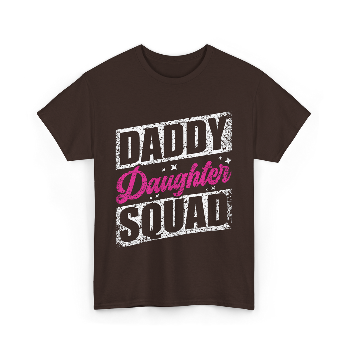 Daddy Daughter Squad Daughter Dad T-Shirt - Dark Chocolate