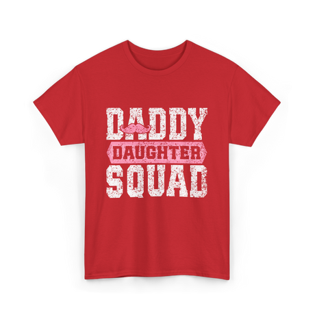 Daddy Daughter Squad Father Daughter T-Shirt - Red