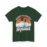 Daddy Daughter Squad Father Daughter T-Shirt - Forest Green