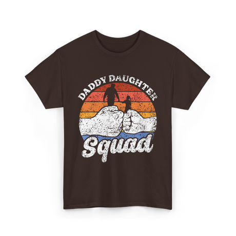 Daddy Daughter Squad Father Daughter T-Shirt - Dark Chocolate