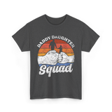 Daddy Daughter Squad Father Daughter T-Shirt - Dark Heather