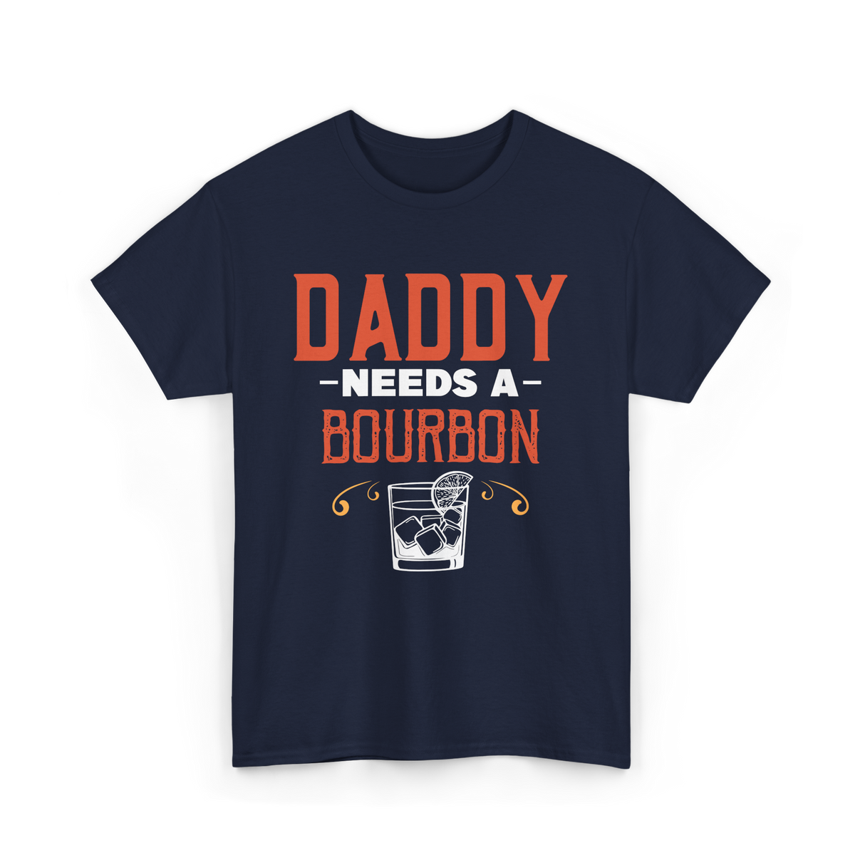 Daddy Needs A Bourbon T-Shirt - Navy