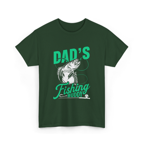 Dads Fishing Buddy Fisherman T-Shirt - Forest Green