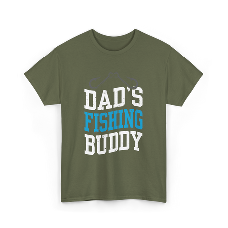 Dads Fishing Buddy Fishing T-Shirt - Military Green