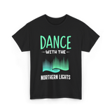 Dance with the Northern Lights Aurora T-Shirt - Black